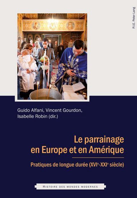 Histoire des mondes modernes 1 - Le parrainage en Europe et  ... - cover