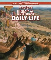 Ancient Inca Daily Life