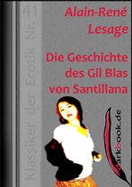 Klassiker der Erotik - Die Geschichte des Gil Blas von Santillana
