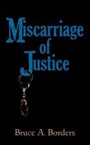 Miscarriage Of Justice