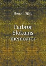 Farbror Slokums memoarer