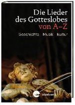 Die Lieder des Gotteslobes von A-Z