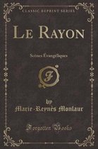 Le Rayon