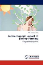 Socioeconomic Impact of Shrimp Farming