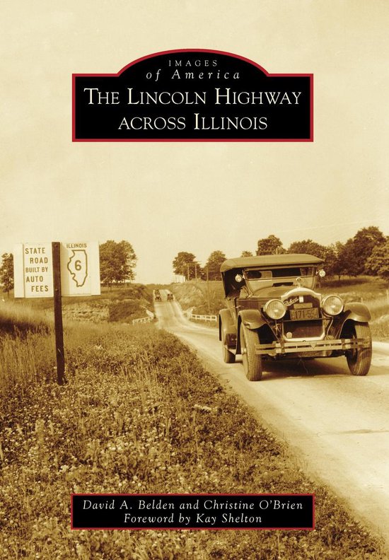 Images of America - The Lincoln Highway Across Illinois - cover