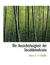 Die Aussichtslosigkeit Der Socialdemokratie