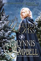 The Warrior Maids of Rivenloch - A Yuletide Kiss