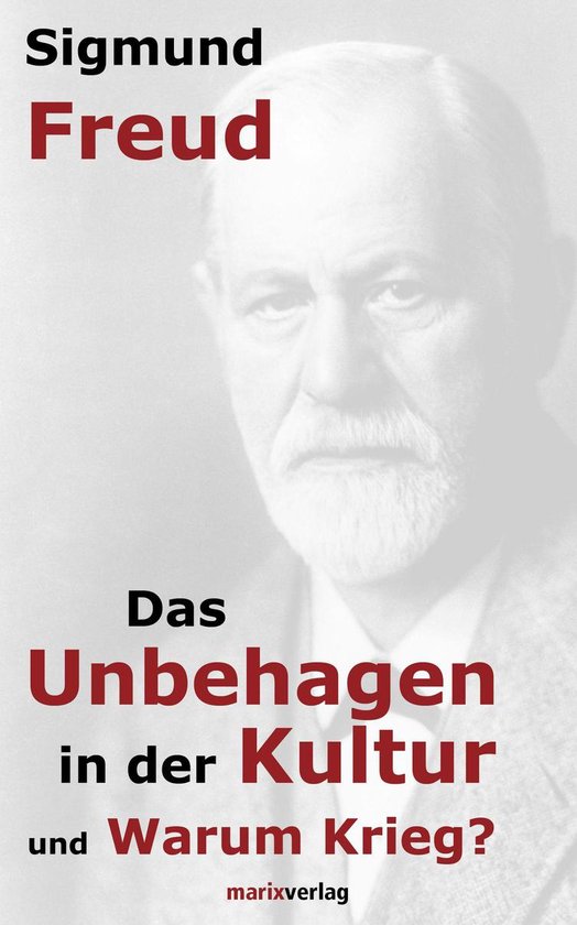 Klassiker der Weltliteratur - Das Unbehagen in der Kultur (ebook