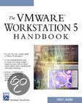 The VMware Workstation 5 Handbook