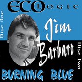 Eco Logic/Burning Blue