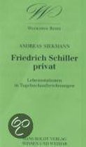 Friedrich Schiller privat