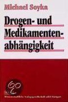 Drogen- und Medikamentenabhängigkeit