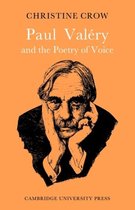 Major European Authors Series- Paul Valéry and Poetry of Voice