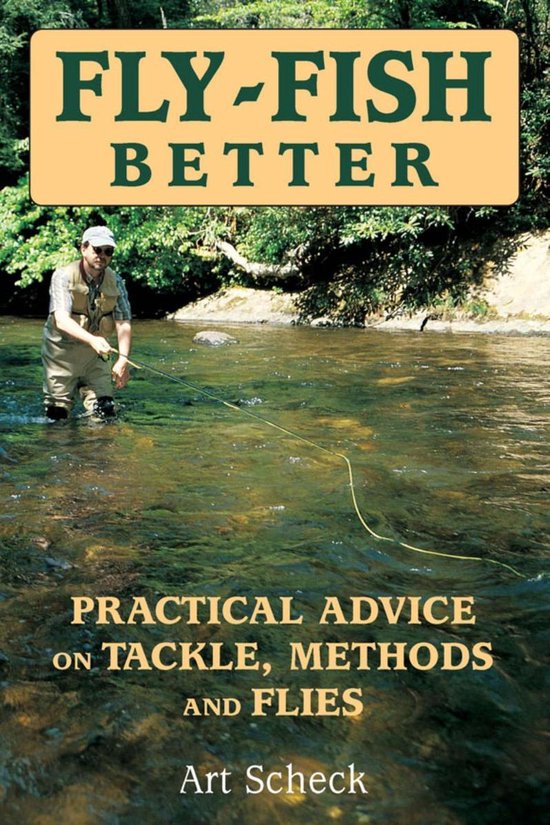 FlyFish Better (ebook), Art Scheck 9780811749268 Boeken