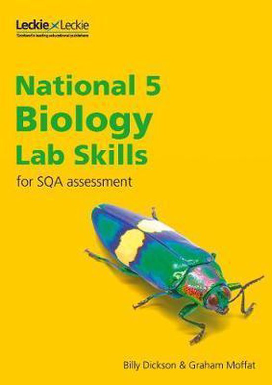Lab Skills for SQA Assessment National 5 Biology Lab Skills for the