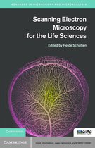 Advances in Microscopy and Microanalysis -  Scanning Electron Microscopy for the Life Sciences