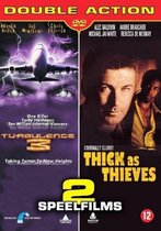 Turbulence 3/Thick As Thieves