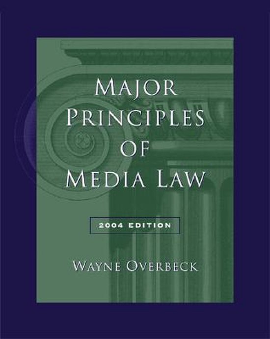 Major Principles Of Media Law 9780534619152 Wayne Overbeck Boeken