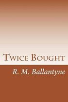 Twice Bought