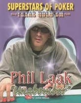 Phil 'Unabomber' Laak