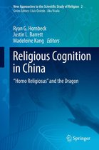 New Approaches to the Scientific Study of Religion 2 - Religious Cognition in China