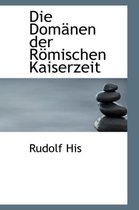 Die Dom Nen Der R Mischen Kaiserzeit