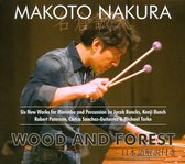 Makoto Nakura: Wood And Forest