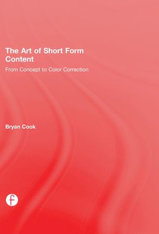 The Art of Short Form Content - cover