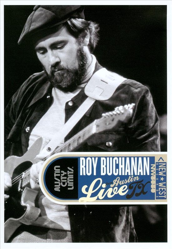Cover van de film 'Roy Buchanan - Live From Austin Texas'