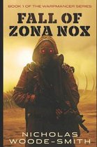 Fall of Zona Nox