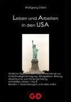 Leben und Arbeiten in den USA