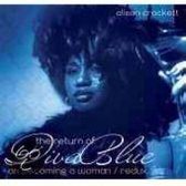 Return of Diva Blue: On Becoming a Woman/Redux
