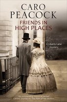 A Liberty Lane Mystery - Friends in High Places