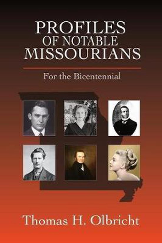 Profiles of Notable Missourians