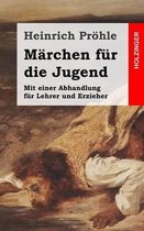 Marchen fur die Jugend