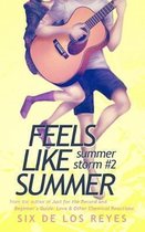Feels Like Summer