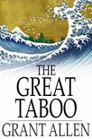 The Great Taboo