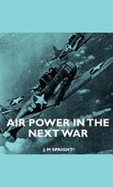 Air Power In The Next War