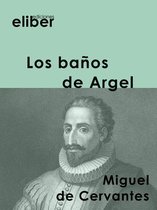 Clásicos de la literatura castellana - Los baños de Argel