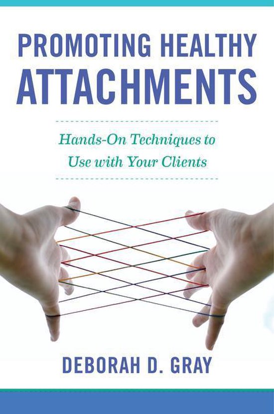 Promoting Healthy Attachments - cover