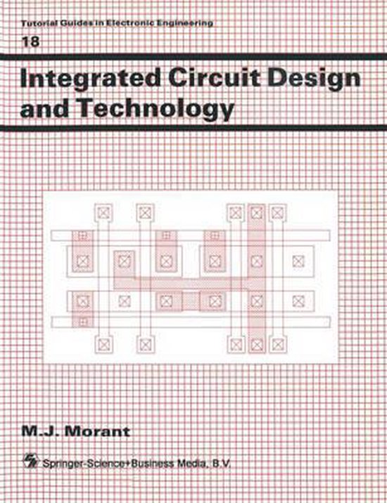 Tutorial Guides in Electronic Engineering Integrated Circuit Design