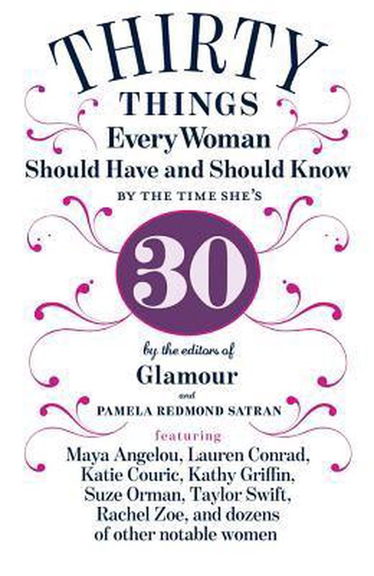 30 Things Every Woman Should Have and Should Know by the Tim ... - cover