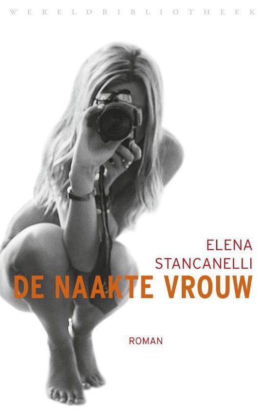 De naakte vrouw - Elena Stancanelli | Northernlights300.org