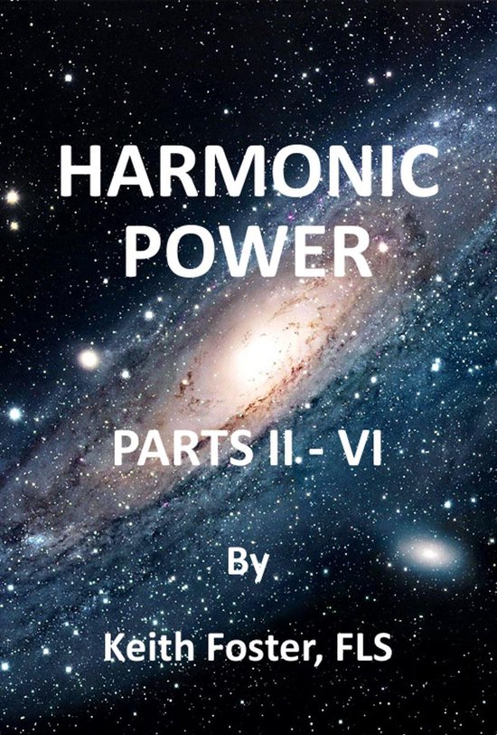 Harmonic Power Book 2 (Parts II - VI) - cover