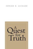 A Quest for Truth