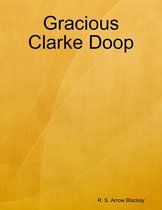 Gracious Clarke Doop