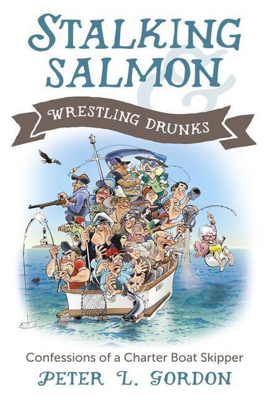 Stalking Salmon & Wrestling Drunks - cover