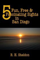 5-Spot ebook travel series - 5 Fun, Free & Fascinating Sights in San Diego