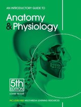Introductory Guide To Anatomy & Physiolo