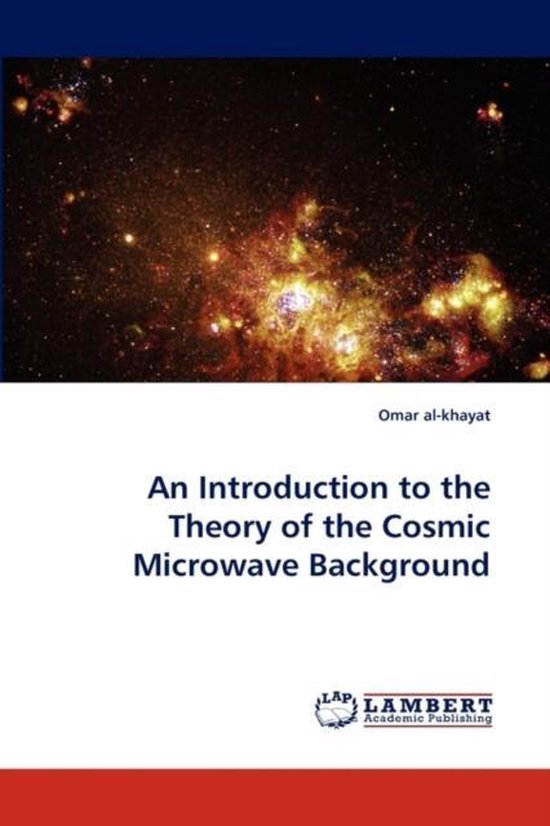 An Introduction to the Theory of the Cosmic Microwave Backgr ... - cover